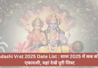 Ekadashi Vrat 2025 Date List