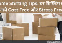 Home Shifting Tips hindi